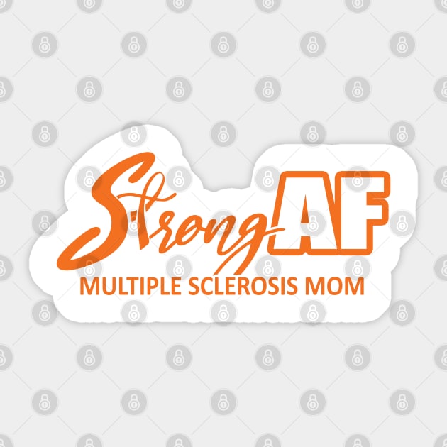 Strong AF MS Mom Sticker by CuteCoCustom